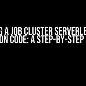 Building a Job Cluster Serverless with Python Code: A Step-by-Step Guide