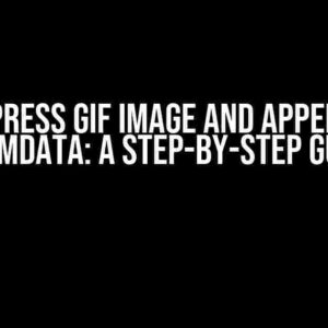 Compress GIF Image and Append to FormData: A Step-by-Step Guide