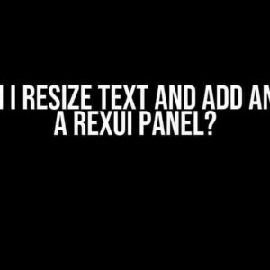 How Can I Resize Text and Add an Icon to a RexUI Panel?