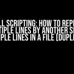 Shell Scripting: How to Replace Multiple Lines by Another Set of Multiple Lines in a File [duplicate]